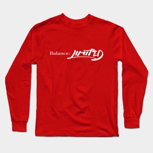 Balance: Limited [White Design] Long Sleeve T-Shirt